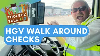 Walk Around Checks for HGV Drivers - NTP Toolbox Talks