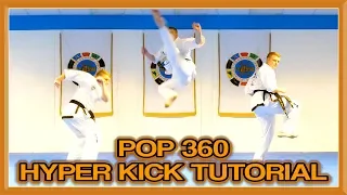 Pop 360 Hyper Kick Tutorial (Jump Spin Hook Hyper) | GNT How to