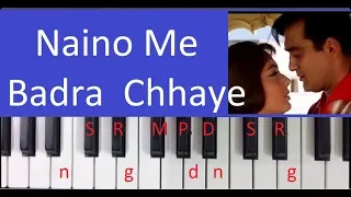 Play naino me badra chhaye on harmonium, piano -- Notes Tutorial