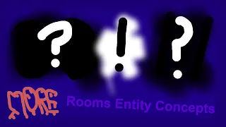 More Rooms Entity Concepts
