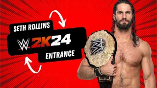 WWE 2K24 - Seth Rollins Championship Entrance!