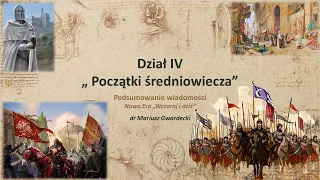 Wczoraj i Dziś - Początki średniowiecza (podsumowanie wiadomości)