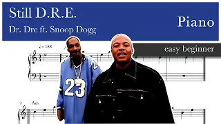 Still D.R.E. - Dr. Dre featuring Snoop Dogg – Piano sheet music (Easy Beginner)