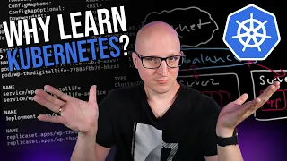 Kubernetes explained simply, and why you should learn it!