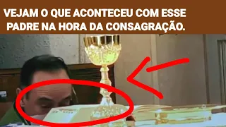 Vejam o Que Acontece Com Esse Padre Na Hora Da Consagração.