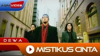 Dewa - Mistikus Cinta | Official Video