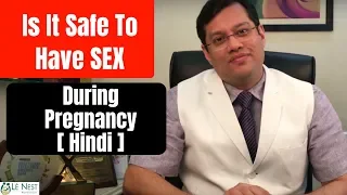 Making Love during Pregnancy (Hindi) | By Gynaecologist Dr.Mukesh Gupta