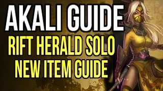 Akali Mid-Season Update Guide (HUGE BUFFS) Updated Item Guide & Rift Herald Solo Strategy