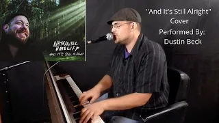 "And It's Still Alright" - Nathaniel Rateliff - Cover - Dustin Beck