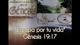 Escapa por tu vida. Génesis 19:17