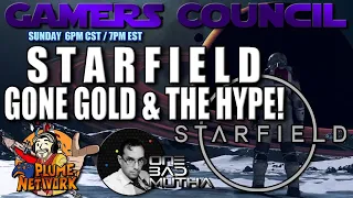 STARFIELD HAS GONE GOLD & THE REVIEW HYPE! w/ Plume Network & OneBadMutha