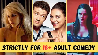 I Wish I watched These 7 Super Comedy Adult Movies Earlier |  @FindMyFilm​