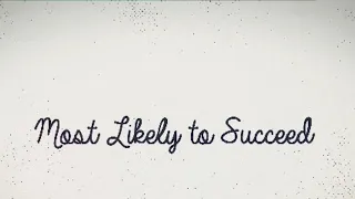 most likely to succeed trailer  h1080p