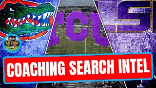 Coaching Search Intel: LSU + Florida + TCU (Late Kick Cut)