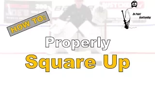 How To Square Up - On Point Goaltending