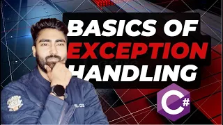 Basics of Exception Handling | Exception stacktrace | Exception filter | When to use throw | csharp