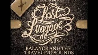 You Just Aint Right - Balance and the Traveling Sounds