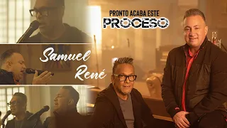 Samuel Hernández Feat Rene González-Pronto acaba este proceso (Nueva Versión)