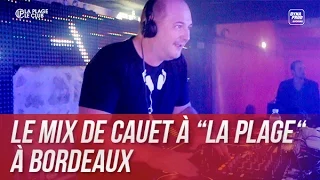 Le mix de Cauet à "La Plage" à Bordeaux - C'Cauet sur NRJ