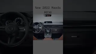 New 2022 Mazda MX30 Small Electric suv ..#shorts