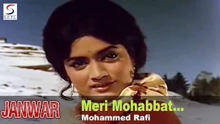 Meri Mohabbat Jawan Rahegi - Mohammed Rafi @ Janwar - Shammi Kapoor, Rajshree