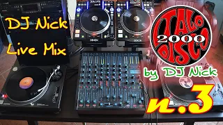 DJ NICK 2000's Vinyl Italo-Disco Mix live 3