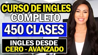 30 CLASES GRATIS DE INGLES │Curso de ingles COMPLETO 450 LECCIONES desde el INICIO hasta AVANZADO