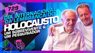 SOBREVIVENTES HOLOCAUSTO: MARCIO PITLIUK E GABRIEL WALDMAN - Inteligência Ltda. Podcast #729