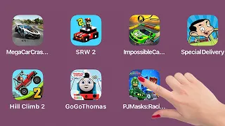 Mega Car Crash Simulator,Smashy Road 2,Impossible Car Tracks 3d,GoGo Thomas,PJ Masks Racing Heroes