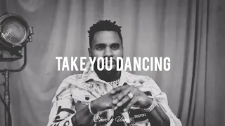 Jason Derulo - Take You Dancing (𝒔𝒍𝒐𝒘𝒆𝒅 𝒏 𝒓𝒆𝒗𝒆𝒓𝒃)