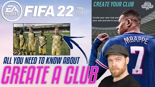 FIFA 22 CREATE A CLUB CAREER MODE - All you need to know!