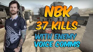 NBK POV 37 Kills Highlights on Dust 2 (With Enemy Voice Comms) FACEIT LVL10 CSGO