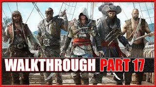 Assassin's Creed 4 Black Flag Gameplay Walkthrough Part 17 | AC4 Gameplay by iMAV3RIQ