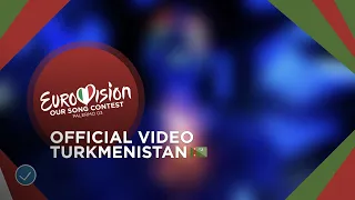 Abadan - Aldama - Turkmenistan 🇹🇲 - Our Ideal Eurovision Song Contest - Edition 3
