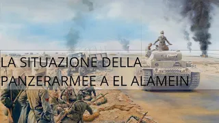 Seconda guerra mondiale:El Alamein la situazione della Panzerarmee(ottobre 1942)