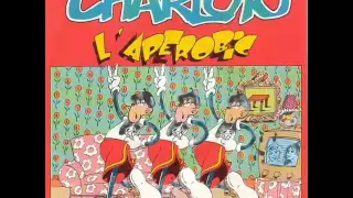 Les Charlots - L'apérobic