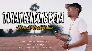 TUHAN GENDONG BETA - ALM. BPK. DAUD DAKABESI || HendMarkHoka [ Official Music Video ]