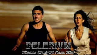 Delerium - Silence (RodyRG Haza Mix)