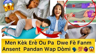 Fanm Ansent Pa Fè Erè Sa Yo Pandan Wap Dòmi⁉️🤰🏽🗣Jwenn Bon Posisyon Pou Dòmi Pandan Gwosès la🗣💯