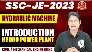 SSC JE 2023 | Hydraulic Machine | Introduction | Hydro Power Plant | SSC JE Civil & Mechanical