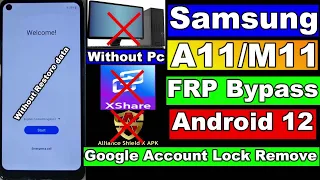 Samsung A11/M11 FRP Bypass Android 12 Without Pc | A11/M11 Google Account Bypass Without Xshare