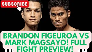 Brandon Figueroa vs Mark Magsayo -  Full Fight Preview & Prediction!