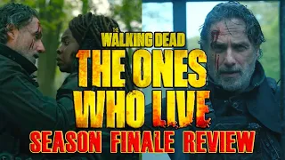 TWD: The Ones Who Live FINALE "The Last Time" REVIEW | THE END.
