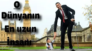 Dünyanın en uzun insanı TÜRK