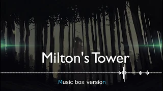 What Remains of Edith Finch - Milton's Tower - Music Box version