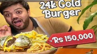 I Ate A Rs150,000 Golden Burger (24k Gold) 😍 | Drinking 24 Carat Gold Coffee 😱 (review)