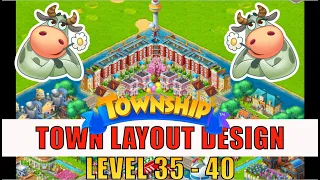 Township || Level 35-40 Design Layout