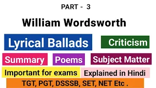 Lyrical ballads summary in hindi #tgt #pgt #net #englishliterature