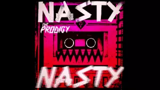 The Prodigy - Nasty (Instrumental) (2015) [FLAC]