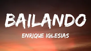 Enrique Iglesias - Bailando (Lyrics) feat. Descemer Bueno & Gente De Zona 1 Hour Version